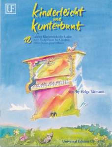 UE 18590, Kinderleicht und Kunterbunt, Helga Riemann, 12 leichte Klavierstücke für Kinder